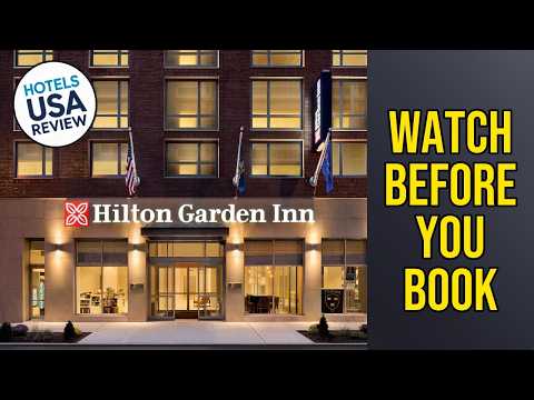 Hilton Garden Inn New York/Times Square South - Watch Before ...
