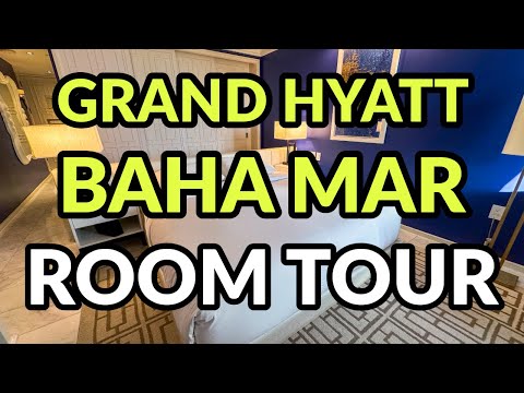 GRAND HYATT BAHA MAR – ROOM TOUR