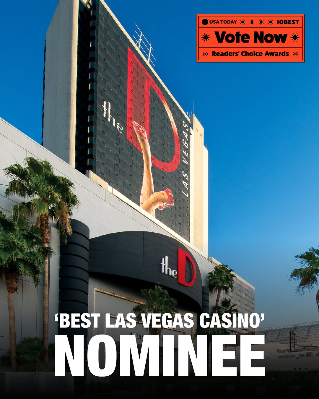 🎉 We made the list! #theDLasVegas is up for "Best Las Vegas Casino" in the 2026 @usatoday @10best R