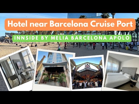Best Hotel Near Barcelona Cruise Port? INNSiDE by Meliá ...