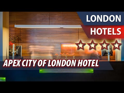 Apex City Of London Hotel | Review Hotel in London, Great ...