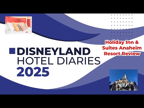 Holiday Inn & Suites Anaheim Resort