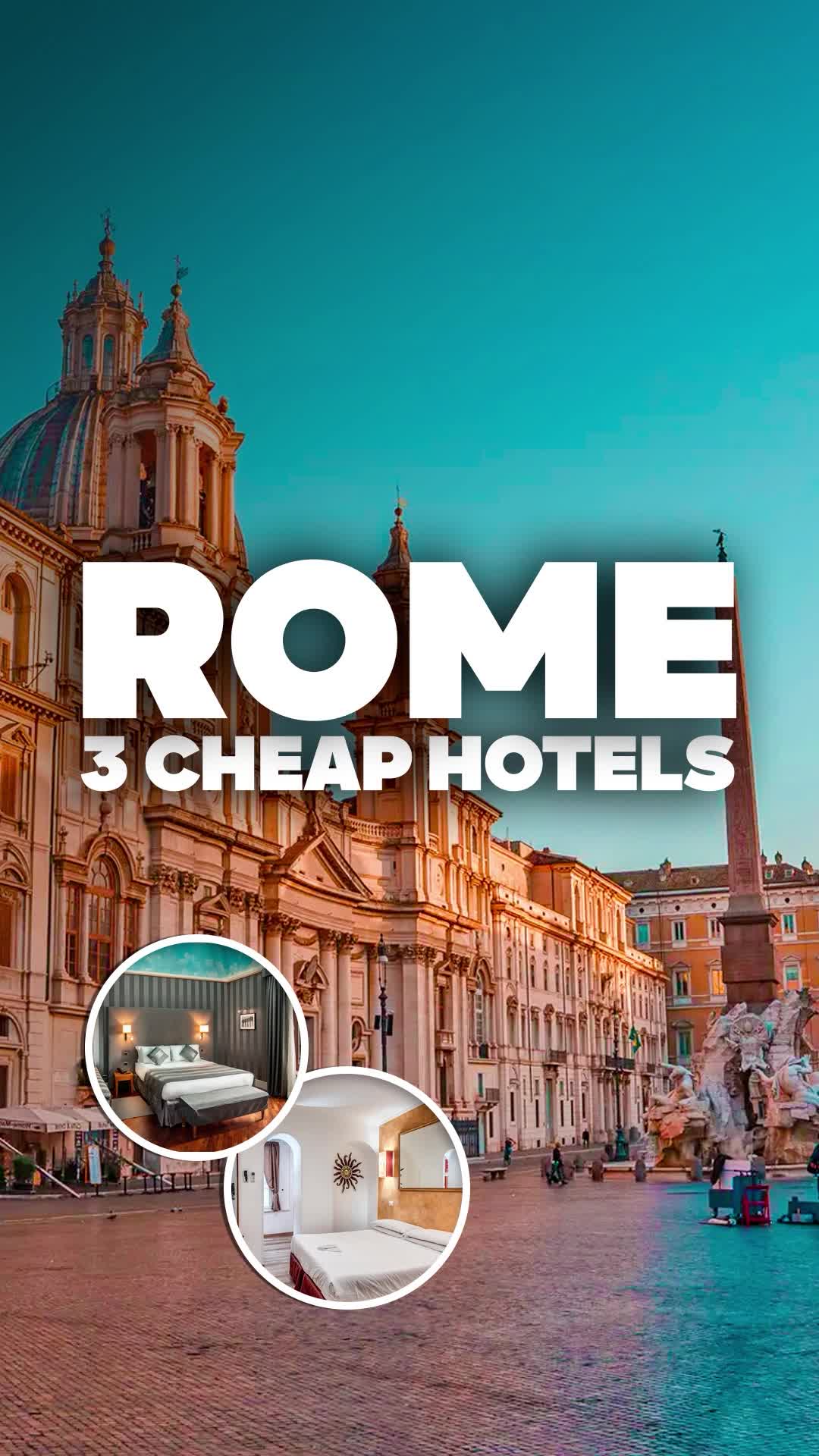 3 GOOD AND CHEAP HOTELS IN ROME! Great location, close to everything!
Looking for where to stay in R