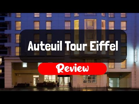 Auteuil Tour Eiffel Review - Is This Paris Hotel Worth It?