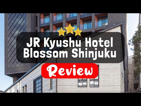 JR Kyushu Hotel Blossom Shinjuku Tokyo Review