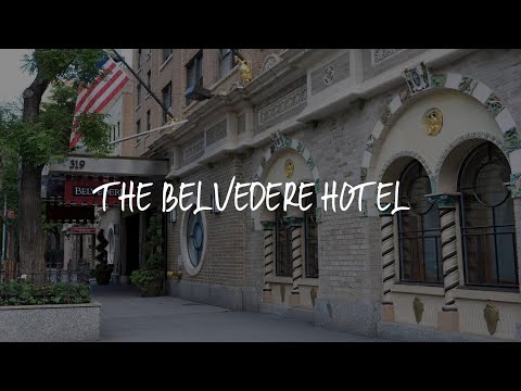 The Belvedere Hotel Review - New York , United States of ...