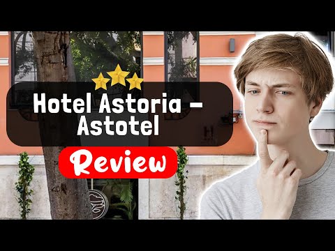 Paris Hotel Astoria - Astotel Review - Is This Hotel Worth It?