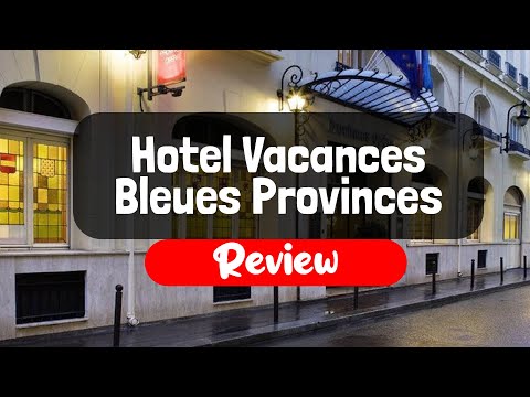 Hotel Vacances Bleues Provinces Opera Review - Is This Paris ...