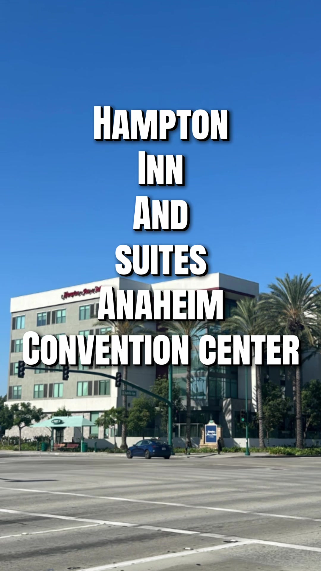 Hampton Inn & Suites Anaheim Resort Convention Center is a great choice for Disneyland visitors look