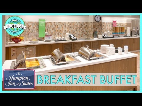 Hampton Inn & Suites "On The House" Breakfast Buffet Review