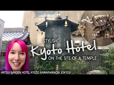Mitsui Garden Hotel Kyoto Kawaramachi Jokyoji - Tour ...