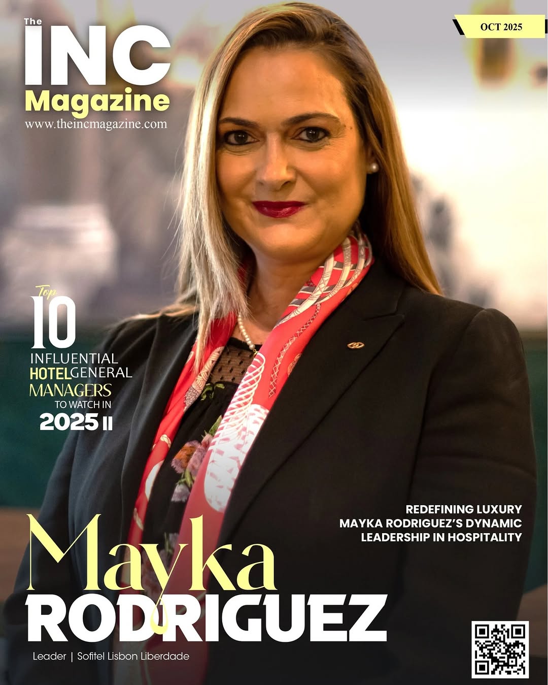 ✨ Thrilled to feature #MaykaRodriguez, Leader at @sofitellisbon, on the cover of The Inc Magazine as