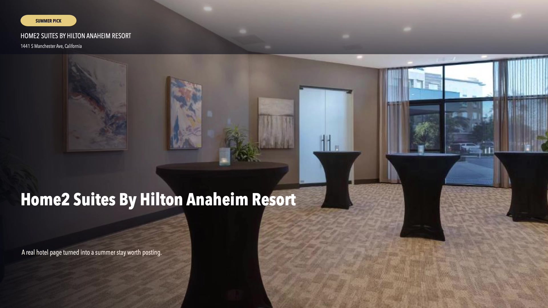 Home2 Suites By Hilton Anaheim Resort
If summer had a hotel form, it would look a lot like this.

• 