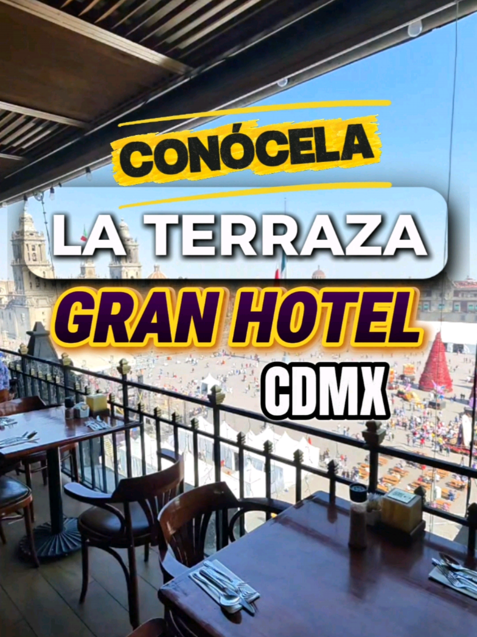 Conoce LA TERRAZA del GRAN HOTEL Ciudad de México, es su restaurante y puedes disfrutar de su buffet