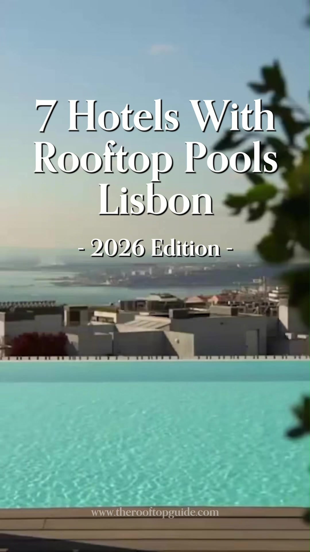 Don’t do the MISTAKE to visit Lisbon without booking a hotel with a rooftop pool. These 7 hotels hav