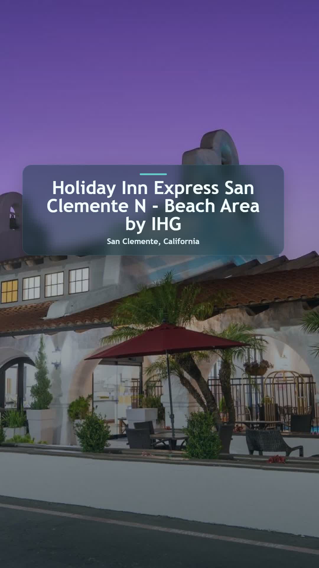 Holiday Inn Express San Clemente N - Beach Area by IHG feels like the kind of hotel you send to the 