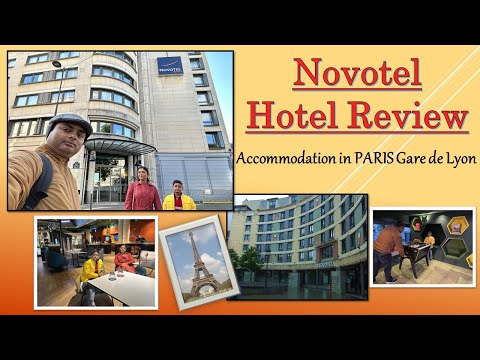 Novotel Hotel, Gare de Lyon, PARIS | Full review of our ...