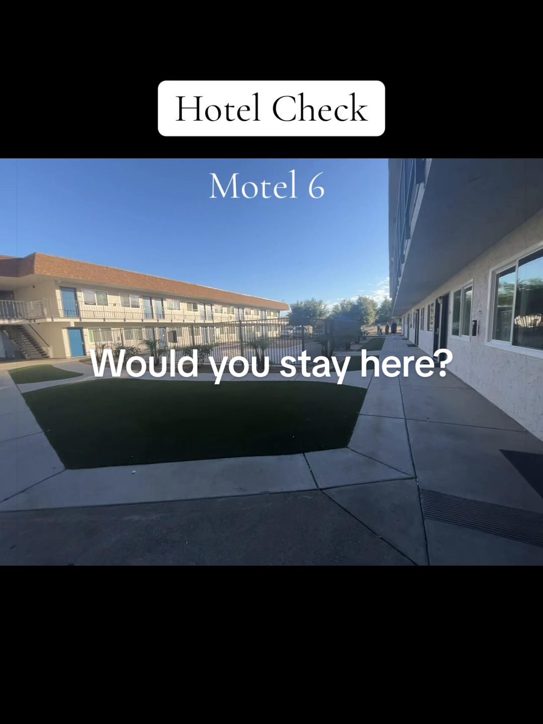 Hotel living from city to city in California today they got me a Motel 6. stay positive, life is goo