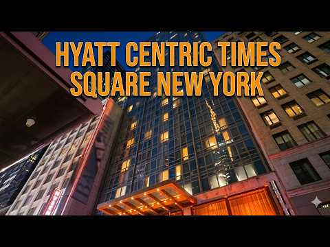 Hyatt Centric Times Square New York - [4K] Hotel Tour