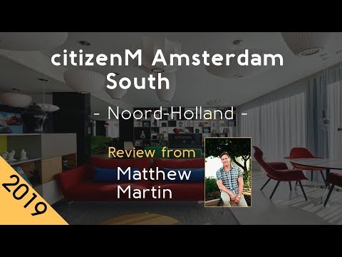 citizenM Amsterdam South 4⋆ Review 2019
