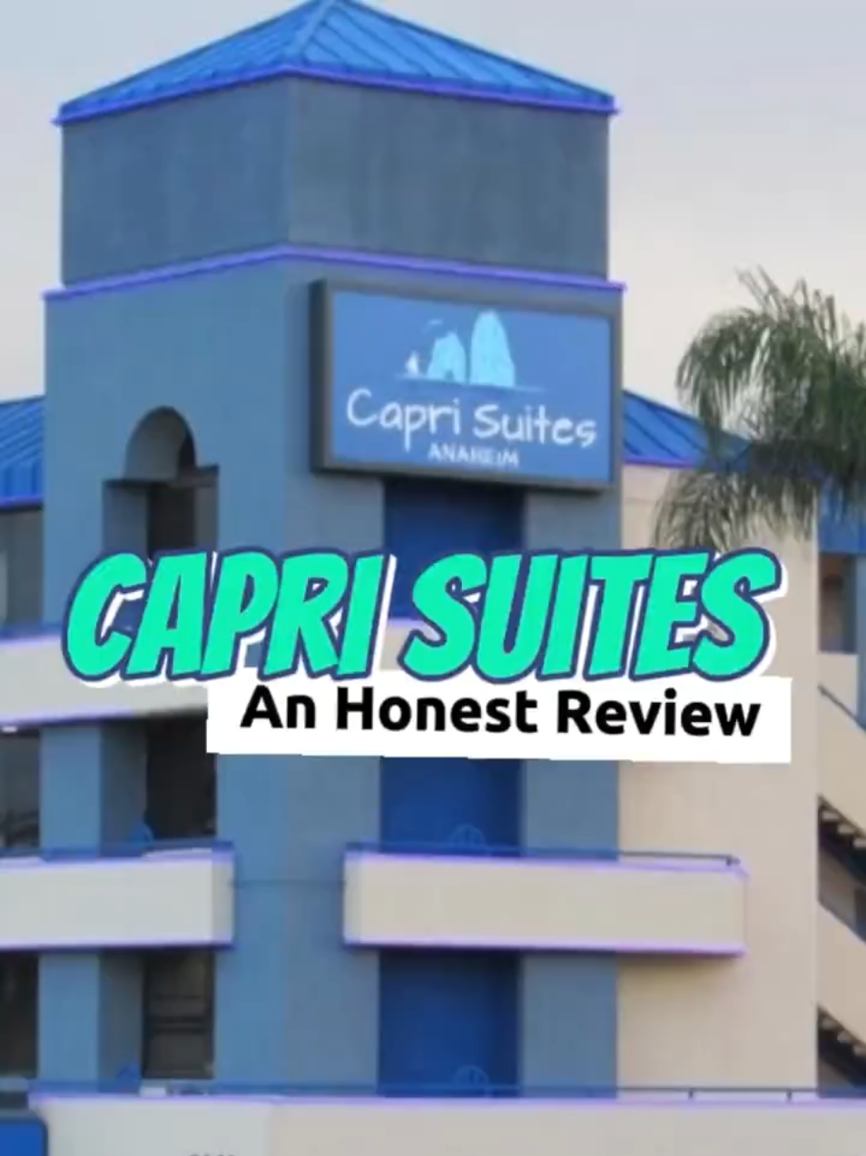 ✨Capri Suites Anaheim: Our honest review

🏰 Our family of 5 stayed here for ~$300 for 2 nights in J