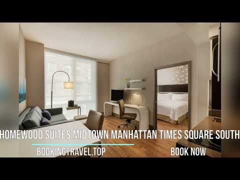 Homewood Suites Midtown Manhattan Times Square South